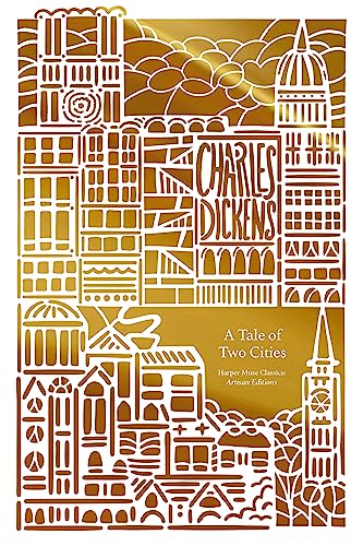 A Tale of Two Cities (Artisan Edition)