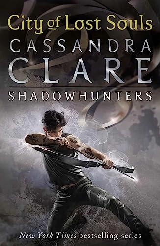 The Mortal Instruments 5: City of Lost Souls 