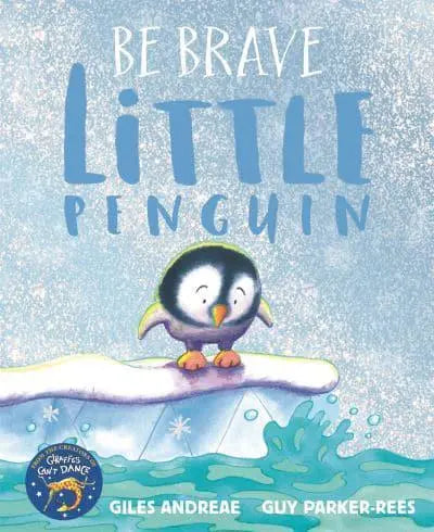 Be Brave Little Penguin