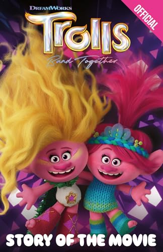 Official Trolls Band Together: Story of the Movie 