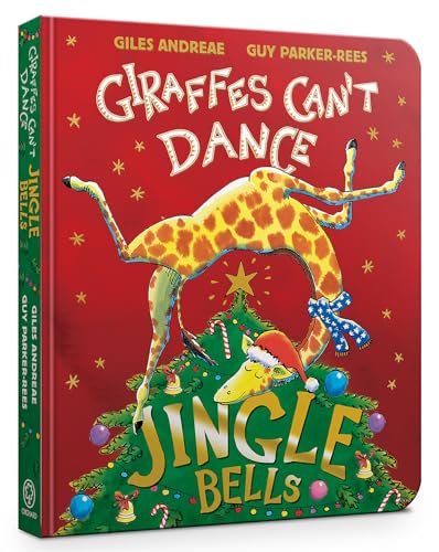 Jingle Bells from Giraffes Can't Dance Board Book 