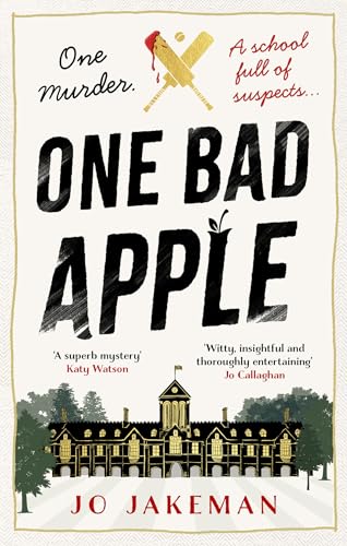 One Bad Apple: A wickedly funny murder mystery 