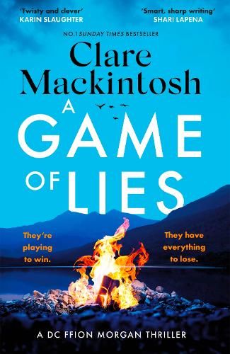 A Game of Lies: a twisty, gripping thriller about the dark side of reality TV