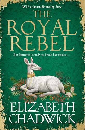 The Royal Rebel: from the much-loved author of historical fiction 