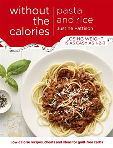 Pasta and Rice Without the Calories 