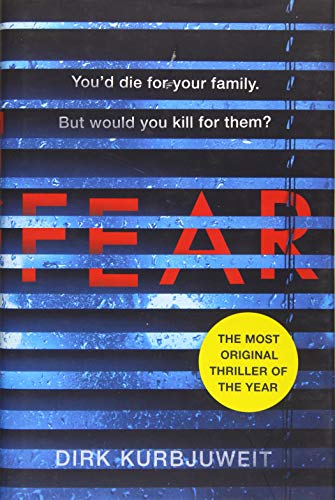 Fear: The gripping thriller that has everyone talking