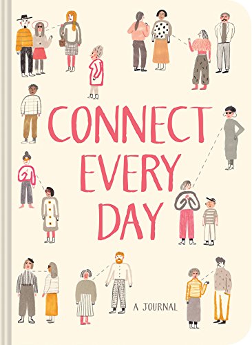 Connect Every Day: A Journal 