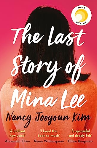 The Last Story of Mina Lee: the Reese Witherspoon Book Club pick 
