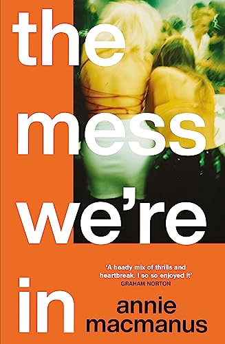 The Mess We're In: An immersive story of music, friendship and finding 