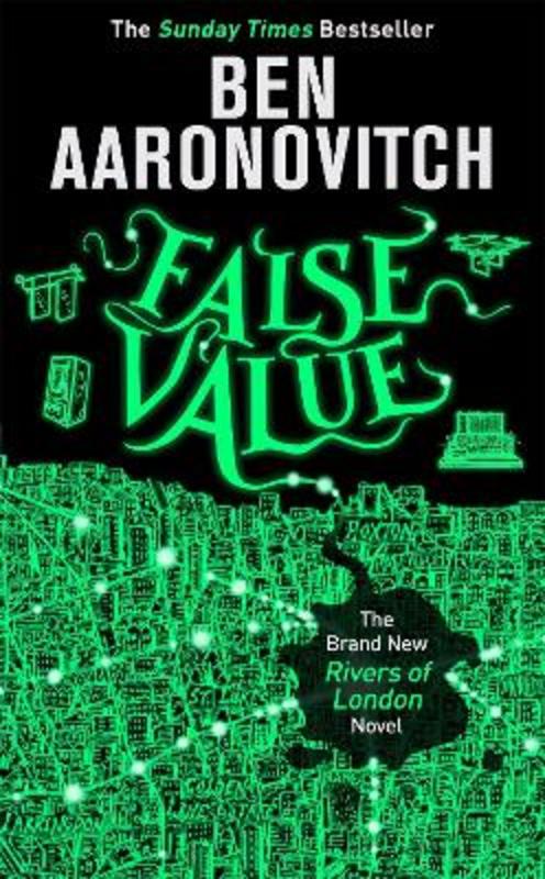 False Value: Book 8 in the #1 bestselling Rivers of London series