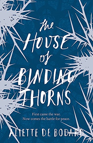 The House of Binding Thorns 