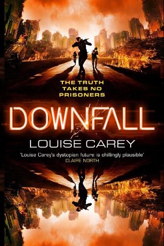 Downfall: The breakneck conclusion to the gripping cyberthriller series