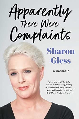 Apparently There Were Complaints: A Memoir 