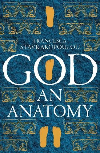 God: An Anatomy - As heard on Radio 4