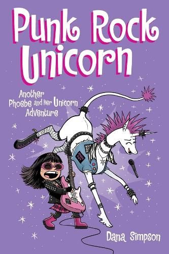 Punk Rock Unicorn: Another Phoebe and Her Unicorn Adventure