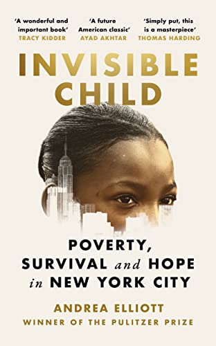 Invisible Child: Winner of the Pulitzer Prize in Nonfiction 2022 