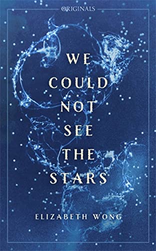 We Could Not See the Stars: A John Murray Original