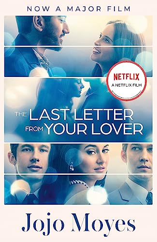 The Last Letter from Your Lover: Now a major motion picture starring 