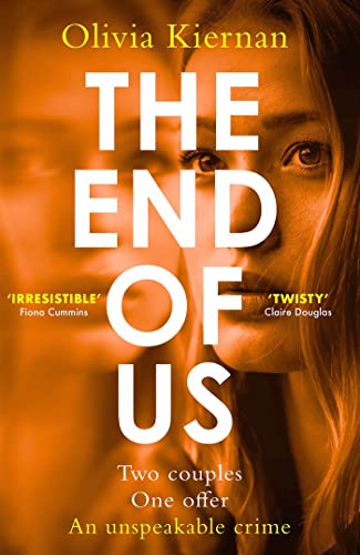 The End of Us: A twisty and unputdownable psychological thriller with a jaw-dropping ending