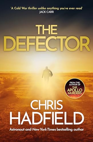 The Defector: the unmissable Cold War spy thriller from the author of 