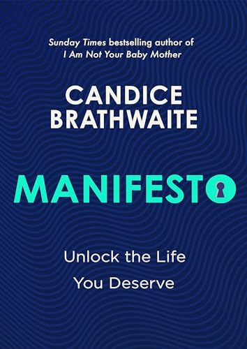 Manifesto: Unlock the life you deserve and find contentment in your 