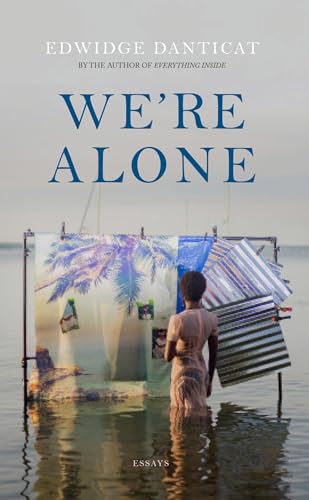 We're Alone: a Roxane Gay Book Club Pick, 2024 