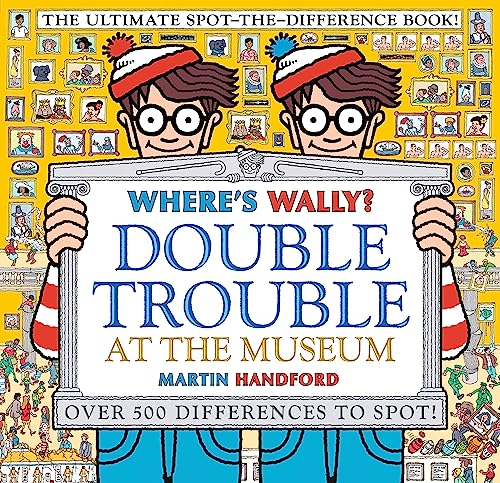 Where's Wally? Double Trouble at the Museum: The Ultimate 