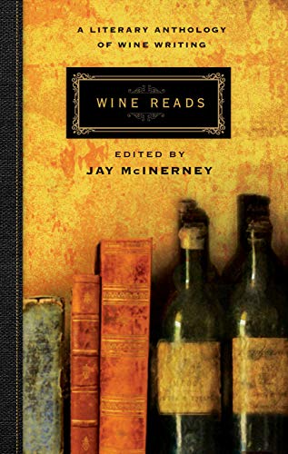 Wine Reads: A Literary Anthology of Wine Writing – Castlebooks
