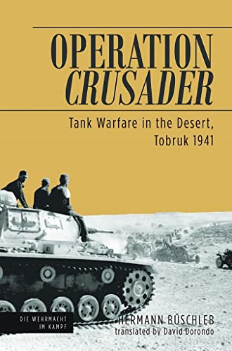 Operation Crusader: Tank Warfare in the Desert, Tobruk 1941