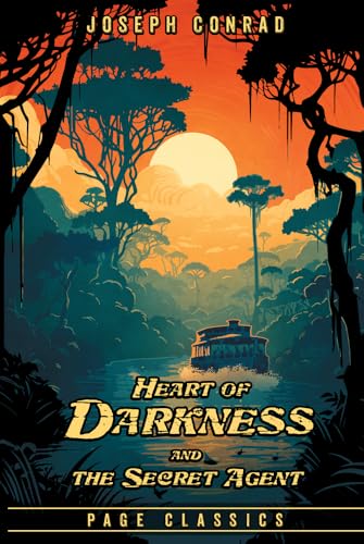 Heart of Darkness and The Secret Agent: