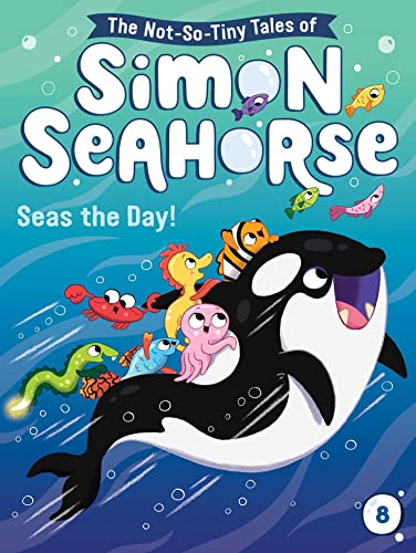 Seas the Day!: Volume 8 
