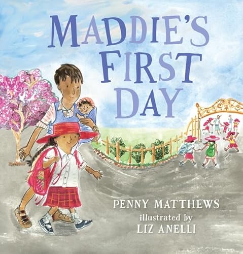 Maddie's First Day 