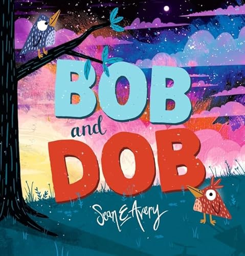 Bob and Dob 