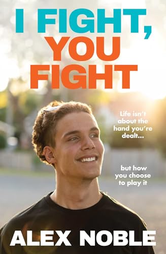 I Fight, You Fight: Life isn't about the hand you're dealt, but how 