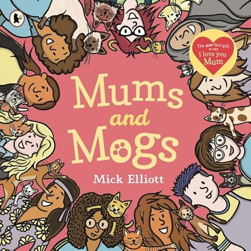 Mums and Mogs 