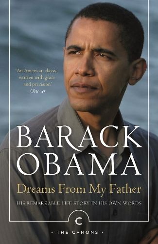 Dreams From My Father: A Story of Race and Inheritance