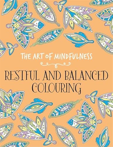 The Art of Mindfulness: Restful and Balanced