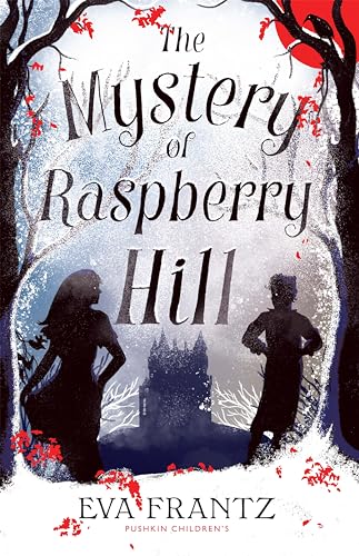 The Mystery of Raspberry Hill 