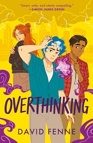 Overthinking: A queer, urban fantasy with emotional punch 