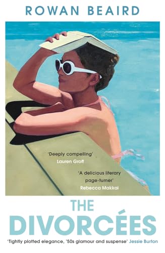 The Divorcees: The sun-soaked atmospheric summer page-turner everyone 