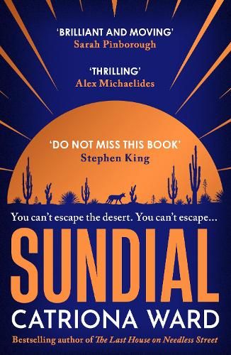 Sundial: from the author of Sunday Times bestseller The Last House on Needless Street