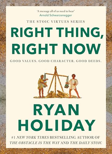 Right Thing, Right Now: THE #1 NEW YORK TIMES BESTSELLER 