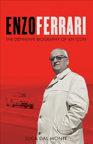 Enzo Ferrari: The definitive biography of an icon 