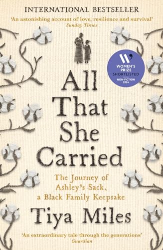 All That She Carried: The Journey of Ashley's Sack, a Black [...] 