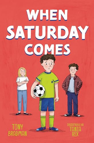 When Saturday Comes