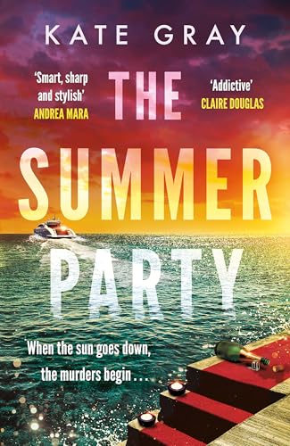 The Summer Party: the most explosive and addictive summer thriller of 2025!