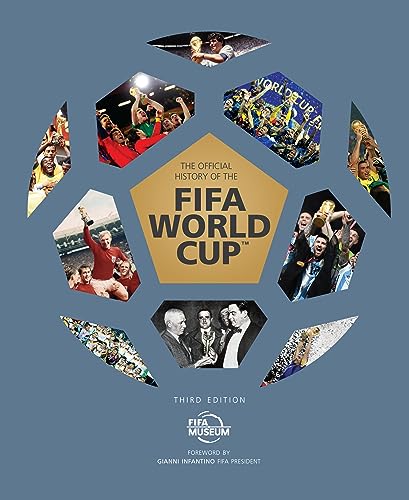 The Official History of the FIFA World Cup 