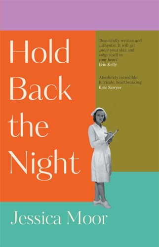 Hold Back the Night: The most gripping, emotional novel you'll read 