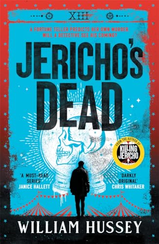 Jericho's Dead: The stunningly twisty crime thriller from the award- 