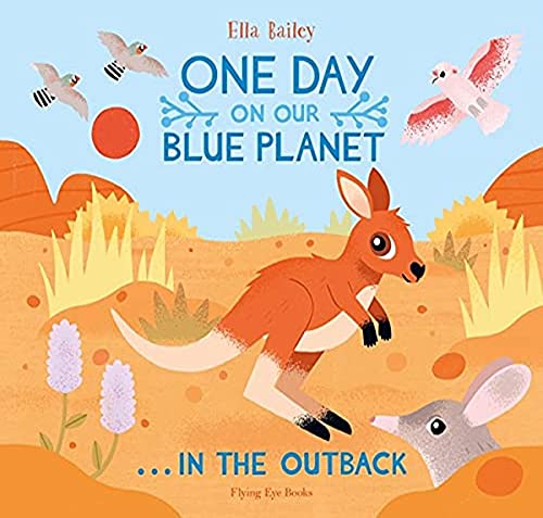 One Day on Our Blue Planet ...In the Outback 